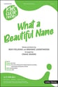 What a Beautiful Name Unison choral sheet music cover